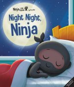 Ninja Life Hacks: Night Night Ninja