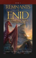 Remnants of Enid: Volumes of Segra; The Crunin Trilogy, Book 2