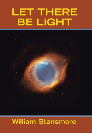 Let There Be Light