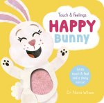 Touch and Feelings: Happy Bunny
