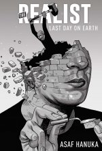 Realist: The Last Day on Earth