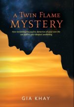 Twin Flame Mystery