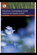 Nueva Generacion Avances en terapia floral