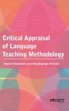 Critical Appraisal of Language Teaching Methodology