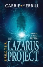 S.P.E.C.T.E.R. - The Lazarus Project