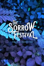 Sorrow Festival