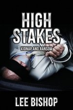 High Stakes