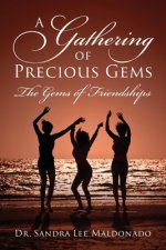 Gathering of Precious Gems - The Gems of Friendships