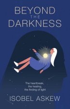 Beyond the Darkness
