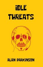 Idle Threats