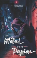 De Metal et de papier