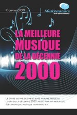 meilleure musique de la decennie 2000