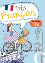 Typisch Tr?s Français