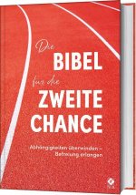 Die Bibel für die zweite Chance