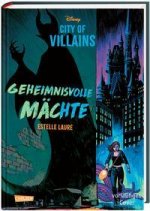 Disney - City of Villains 1: Geheimnisvolle Mächte