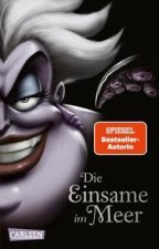 Disney. Villains 3: Die Einsame im Meer