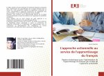 L'approche actionnelle au service de l'apprentissage du francais