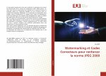 Watermarking et Codes Correcteurs pour renforcer la norme JPEG 2000