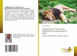 Leadership et Conversion Multidimensionnelle dans la Bible