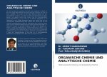 ORGANISCHE CHEMIE UND ANALYTISCHE CHEMIE