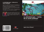 La diétothérapie : l'alliée de la santé publique