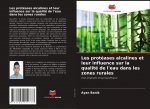Les protéases alcalines et leur influence sur la qualité de l'eau dans les zones rurales