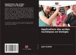 Applications des acides nucléiques en biologie