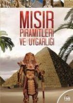 Misir Piramitleri ve Uygarligi