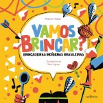 Vamos brincar? 2a ed.