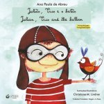 Juliao, Tico E O Balao - Julian, Tico and the Balloon