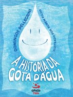 Historia da gota d'agua