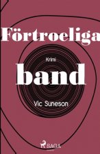 Foertroeliga band