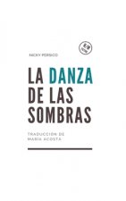 Danza de las Sombras
