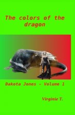 Colors of the Dragon