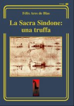 Sacra Sindone: una truffa