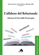 alfabeto del relazionale. Glossario di voci della psicoterapia