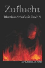 Zuflucht (Blutsbundnis-Serie Buch 9)