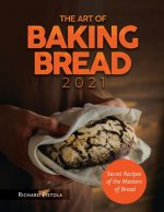 Art of Baking Bread 2021