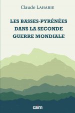Les basses-Pyrénées dans la Seconde Guerre mondiale