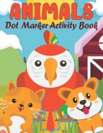 Animals Dot Marker Activity Book