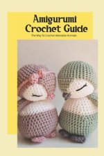 Amigurumi Crochet Guide