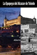 Epopeya del Alcazar de Toledo