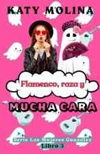 Flamenco, Raza y Mucha Cara
