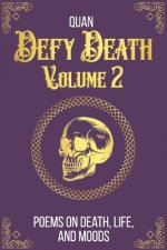 Defy Death