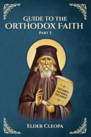 Guide to the Orthodox Faith