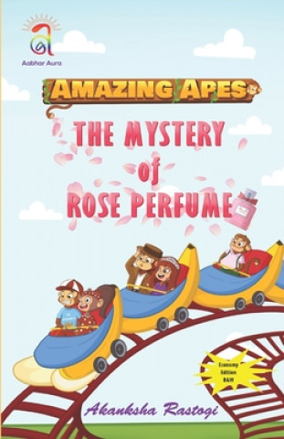 Amazing Apes-The Mystery of Rose Perfume (B and W)