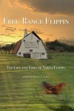 Free-Range Flippin