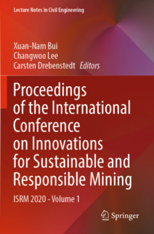 Proceedings of the International Conference on Innovations for Sustainable and Responsible Mining