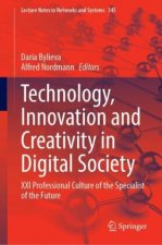 Technology, Innovation and Creativity in Digital Society