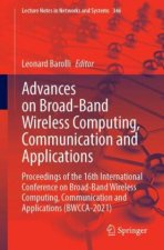 Advances on Broad-Band Wireless Computing, Communication and Applications